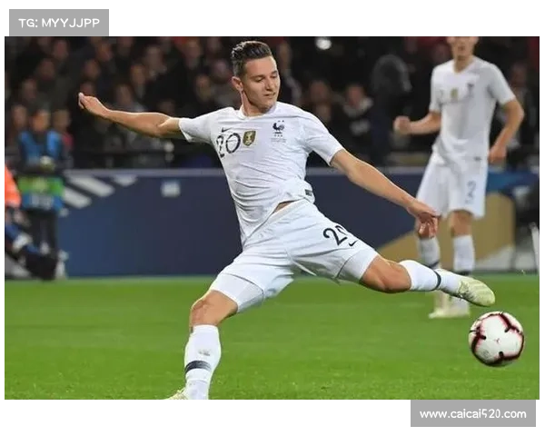 法国国家队宣布托万替补巴尔科拉回归阵容迎接国际赛事挑战